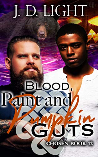 Blood, Paint and Pumpkin Guts: Chosen Book 12