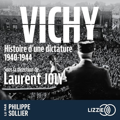 Page de couverture de Vichy, histoire d'une dictature 1940 - 1944