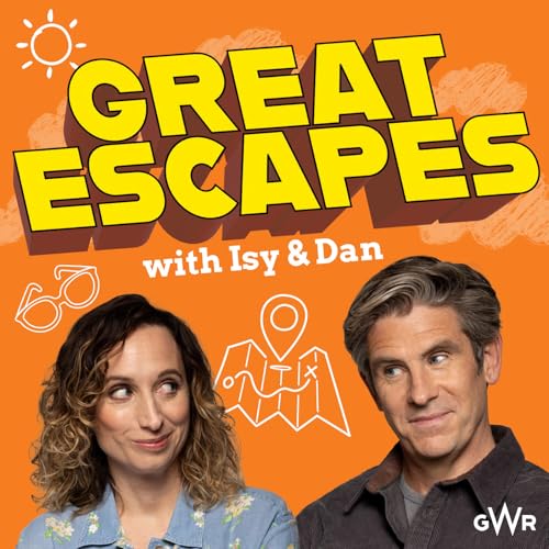 Great Escapes with Isy and Dan Titelbild