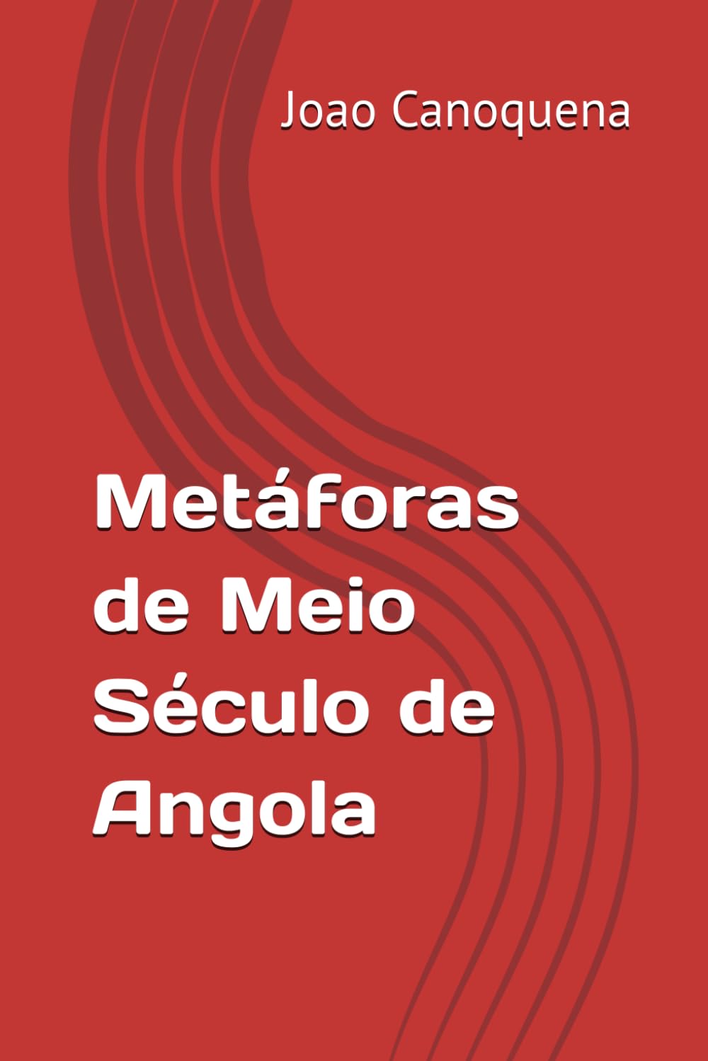 Metáforas de Meio Século de Angola
