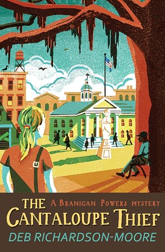 The Cantaloupe Thief (A Branigan Powers mystery, 1)