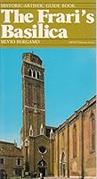 The Frari's Basilica B0007BXXNI Book Cover