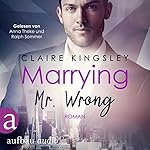 Marrying Mr. Wrong