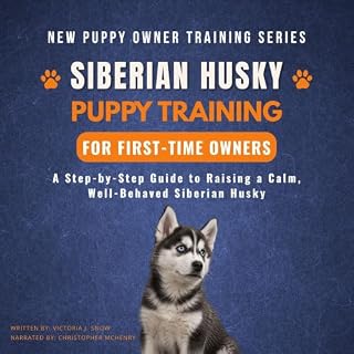 Siberian Husky Puppy Training for First-Time Owners cover art