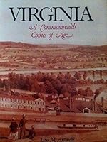 Virginia: A commonwealth comes of age 0897812352 Book Cover