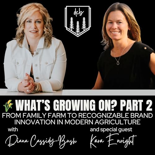 What&rsquo;s Growing On? Part 2 with Kara Enright of Enright Cattle Company