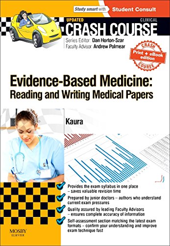 Crash Course Evidence-Based Medicine: Reading and Writing Medical Papers Updated Print + eBook edition