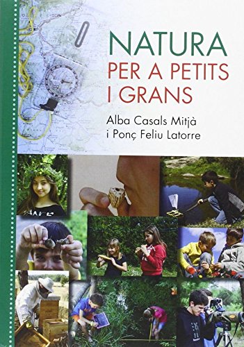Natura Per A Petits I Grans