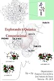 quimica computacional definicion  Explorando a Química Computacional (Portuguese Edition)