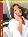  GSM: Das Mobilfunknetz