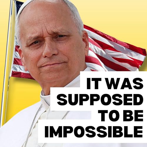 Deep Dive: An American Pope&ndash;How it happened and what it means