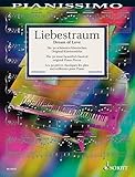  Liebestraum: Die 50 schönsten klassischen Original-Klavierstücke. Klavier. (Pianissimo)