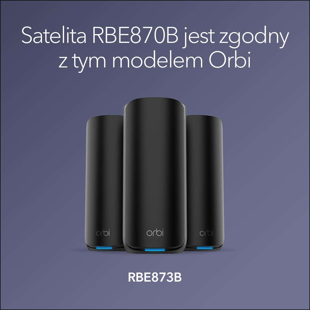 NETGEAR Orbi Trzypasmowy dodatkowy satelita typu mesh WiFi 7 serii 870 (RBE870B) – współpracuje z Orbi RBE873B – zwiększa zasięg o 200 m2 – BE21000 802.11be (do 21 Gb/s), czarny