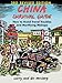 China Survival Guide: How to Avoid Travel Troubles and Mortifying Mishaps, 3rd Edition