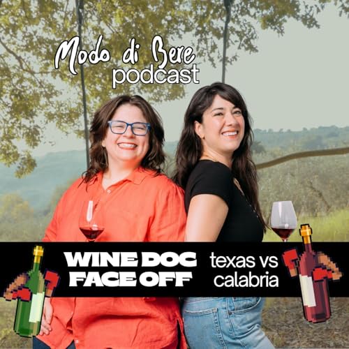 S5E2 Texas vs Calabria - Wine Doc Face Off
