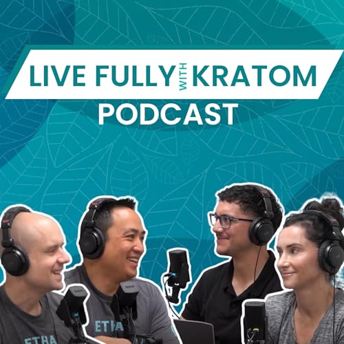 Live Fully with Kratom cover art