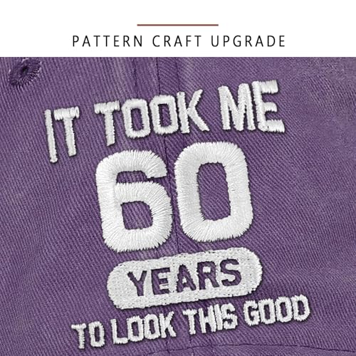 Image of 60th Birthday Gifts for Men Women 60 Year Old Gifts Decorations Took Me 60 Years to Look This Good Washed Cotton Hat