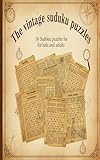  The Vintage suduku puzzles: 50 suduku puzzles for kids and adults (English Edition)