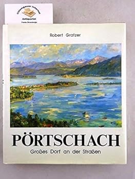 Paperback Grosses Dorf an der Strassen: Eine Geschichte Po¨rtschachs (German Edition) Book