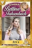  Bettina Fahrenbach Jubiläumsbox 4 – Liebesroman: E-Book 19-24 (Bettina Fahrenbach Box)