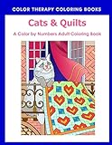 Cat & Quilts Color by Numbers Adult Coloring Book