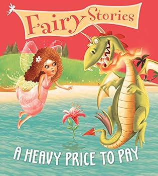 Paperback Fairy Stories a Heavy Price to Pay Book
