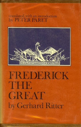 Frederick the Great: A Historical Profile. [German] 0520010744 Book Cover
