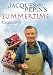 Jacques Pepin’s Summertime Celebration