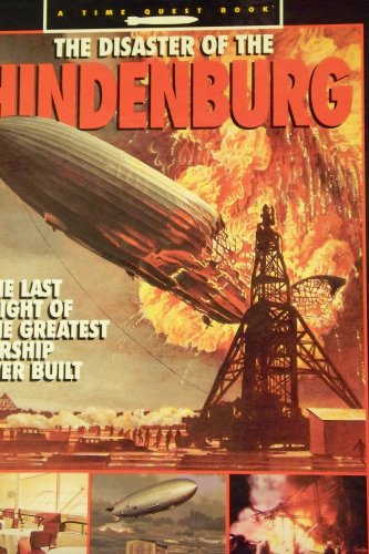 Time Quest Book: The Disaster of the Hindenburg... 0590477110 Book Cover