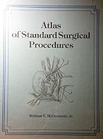 Atlas Of Standard Surgical Procedures 0812108426 Book Cover