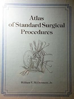 Hardcover Atlas of Standard Surgical Procedures Book