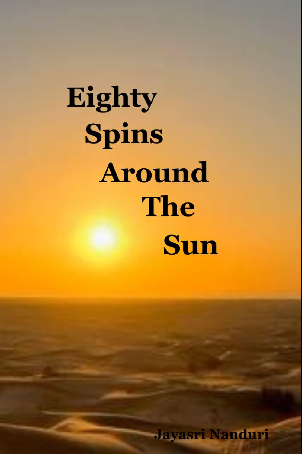 Eighty spins around the Sun