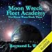 Moon Wreck: Fleet Academy: The Slaver Wars, Book 3