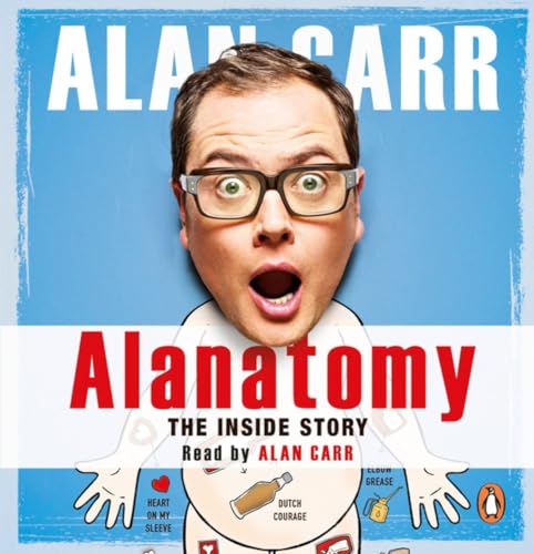 Preisvergleich Produktbild Alanatomy: The Inside Story