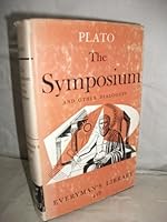 Symposium and Other Dialogues. Everyman's Library No. 418 B0000CMCXH Book Cover