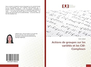 Paperback Actions de Groupes Sur Les Variétés Et Les Cw-Complexes [French] Book