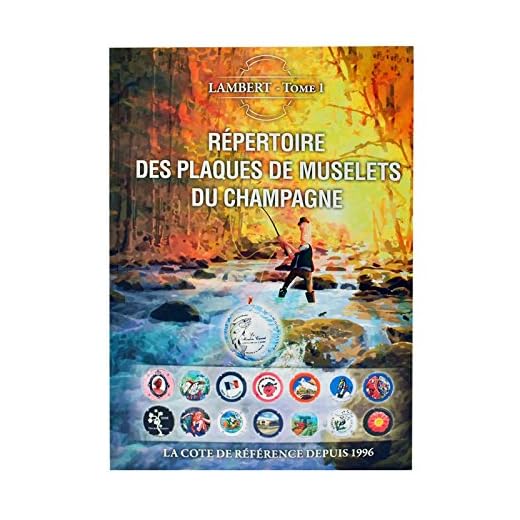 Répertoire des plaques de muselets du champagne : Tome 1