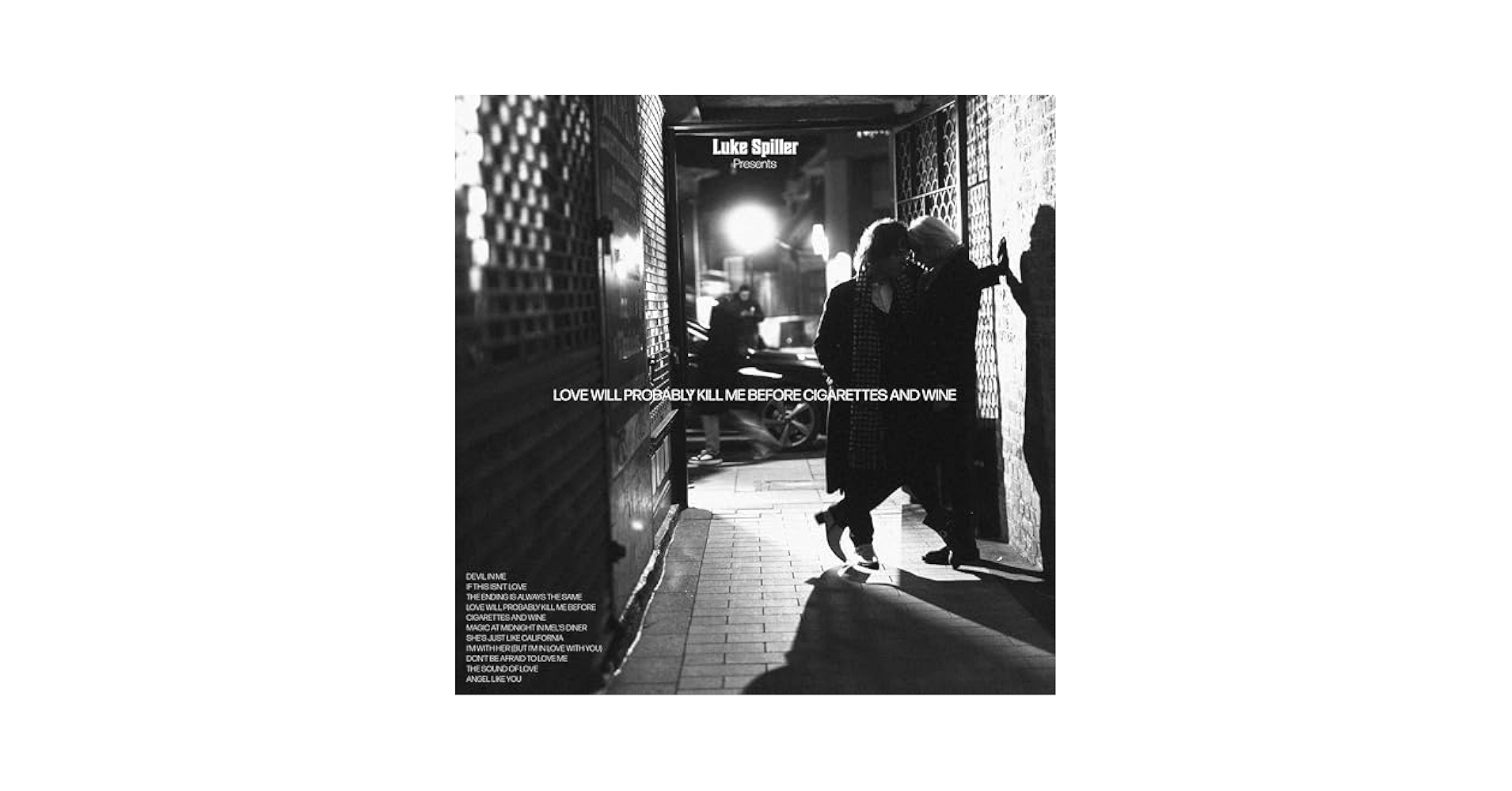 Amazon.com: Love Will Probably Kill Me Before Cigarettes And