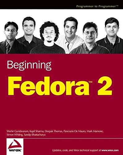 Beginning Fedora 2 (Programmer to Programmer)