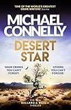 Desert Star: The Brand New Blockbuster Ballard & Bosch Thriller (English Edition)