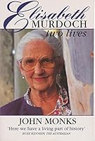 Elisabeth Murdoch: Two lives 0725107499 Book Cover