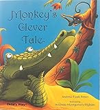 Monkey's Clever Tale (Traditional Tales With a Twist)