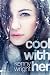 Cool With Her (A Swinger Romance)