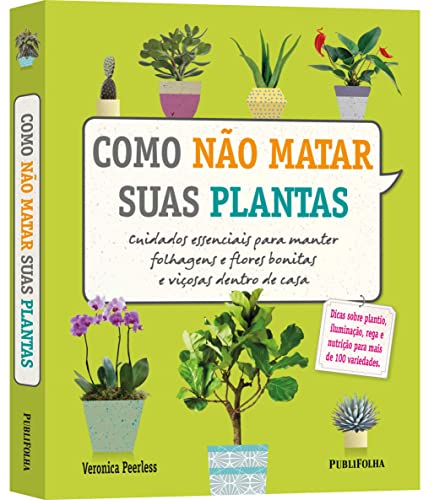 Como Não Matar Suas Plantas