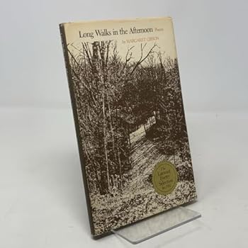 Hardcover Long Walks in the Afternoon: Poems Book