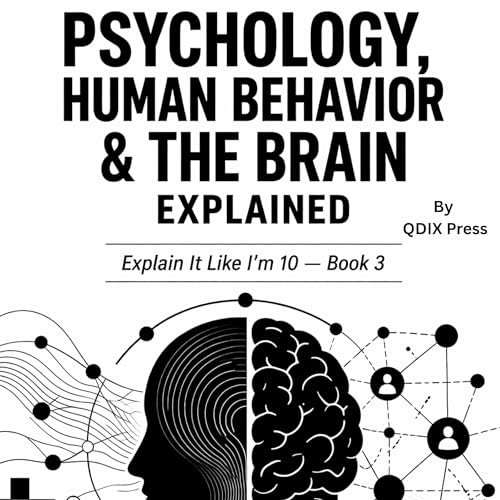 『Psychology, Human Behavior and the Brain Explained』のカバーアート