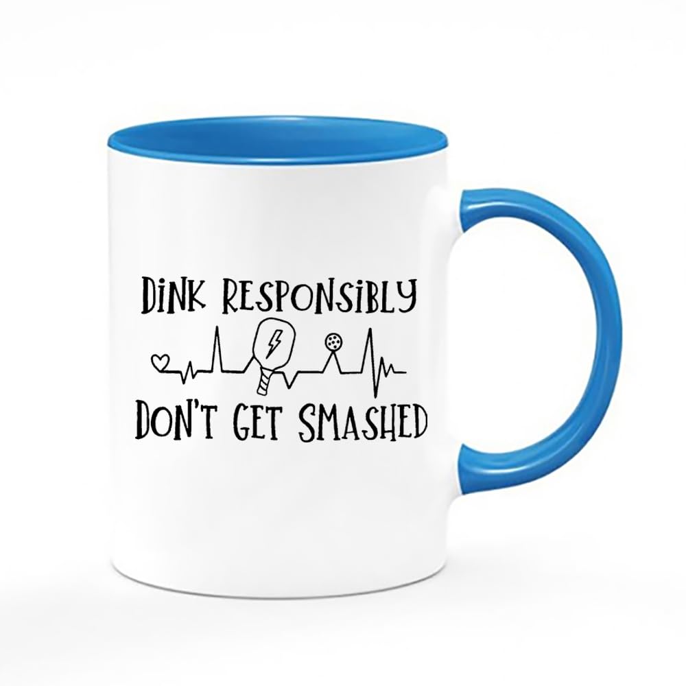 Giftme Pickleball Mug, Dink Responsibly Don't Get Smashed, Women's Pickleball, Inside Coloured Mug, Ceramic Coffee, Tea Mug. (Blue)