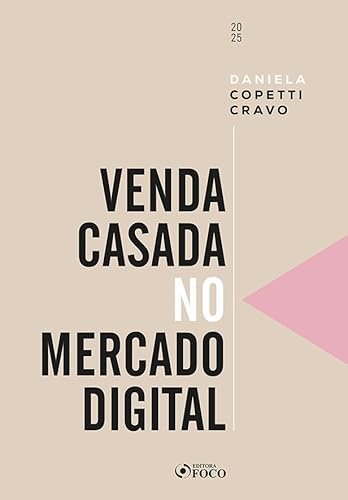 Venda Casada no Mercado Digital – 1ª Ed – 2025: