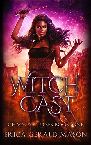 Witch Cast (Chaos And Curses)