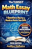 The TJHSST Math Essay Blueprint